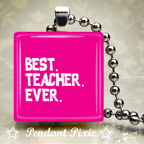 Best Teacher Ever Pink Scrabble Tile Pendant Best Teacher Ever Pink Scrabble Tile Pendant