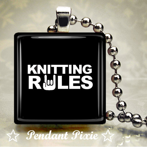 Knitting Rules Scrabble Tile Pendant Knitting Rules Scrabble Tile Pendant